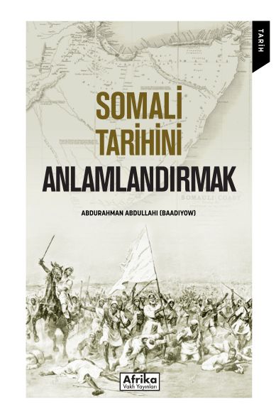 Somali Tarihini Anlamlandırmak