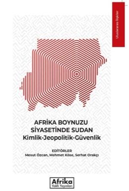 Afrika Boynuzu Siyasetinde Sudan